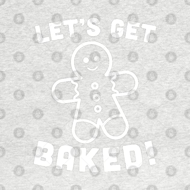 Let's Get Baked by rutskur